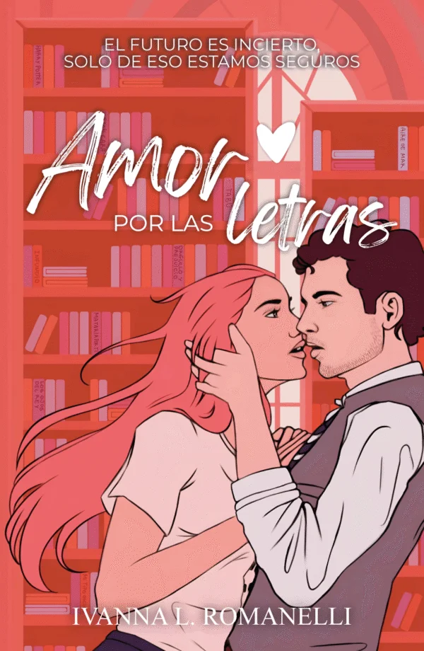 Amor por las letras — Ivanna L. Romanelli