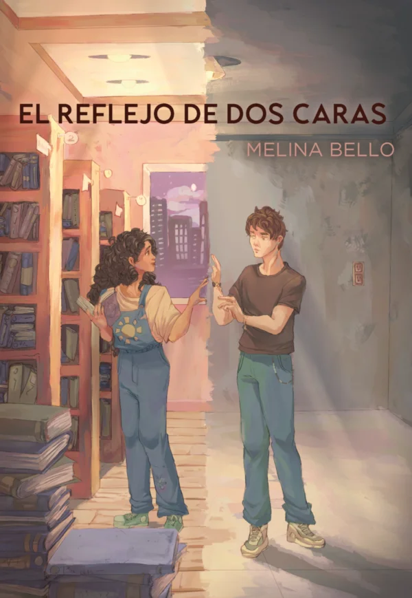 El reflejo de dos caras — Melina Bello