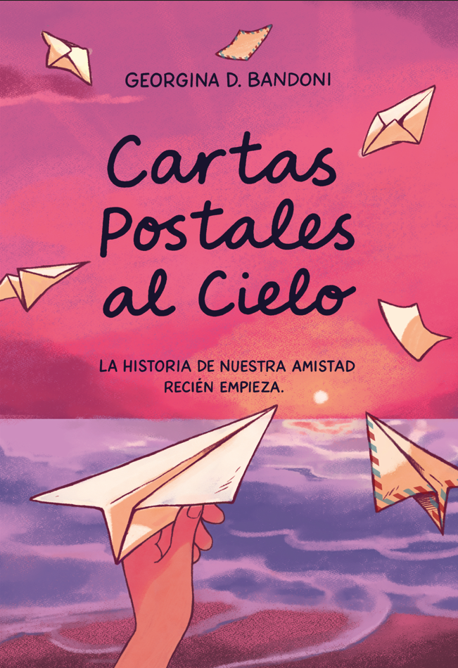 Cartas postales al cielo — Georgina D. Bandoni