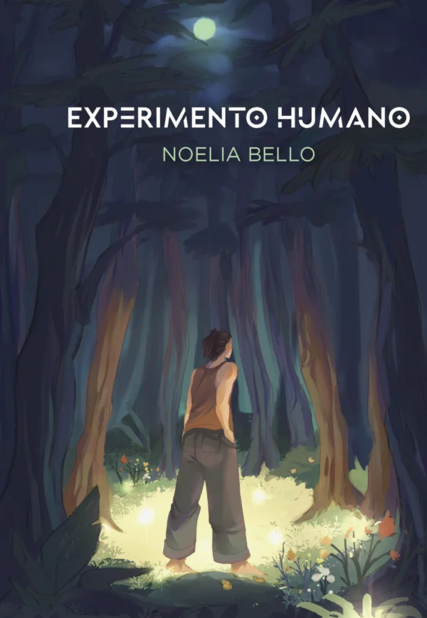 Experimento humano — Noelia Bello