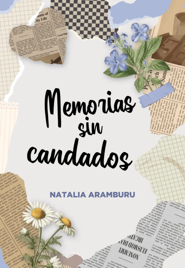 Memoria sin candados — Natalia Aramburu