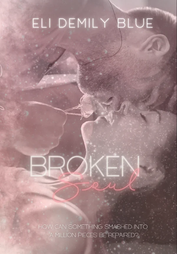 Broken Soul — Eli Demily Blue